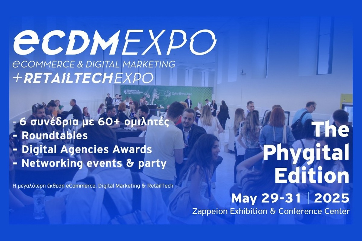 Εντυπωσιακό line‑up ομιλητών στην ECDM + RetailTech Expo 2025