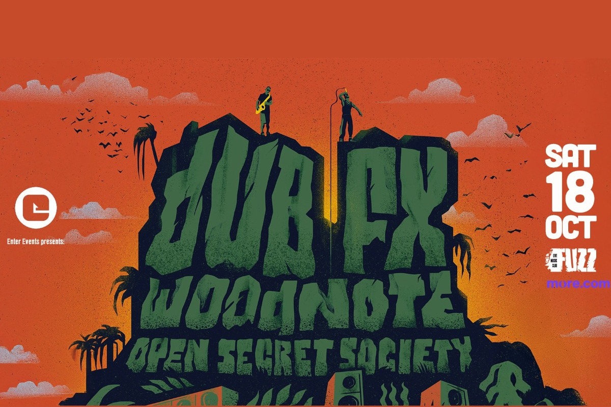 Open Secret Society Tour 2025: Dub Fx & Woodnote