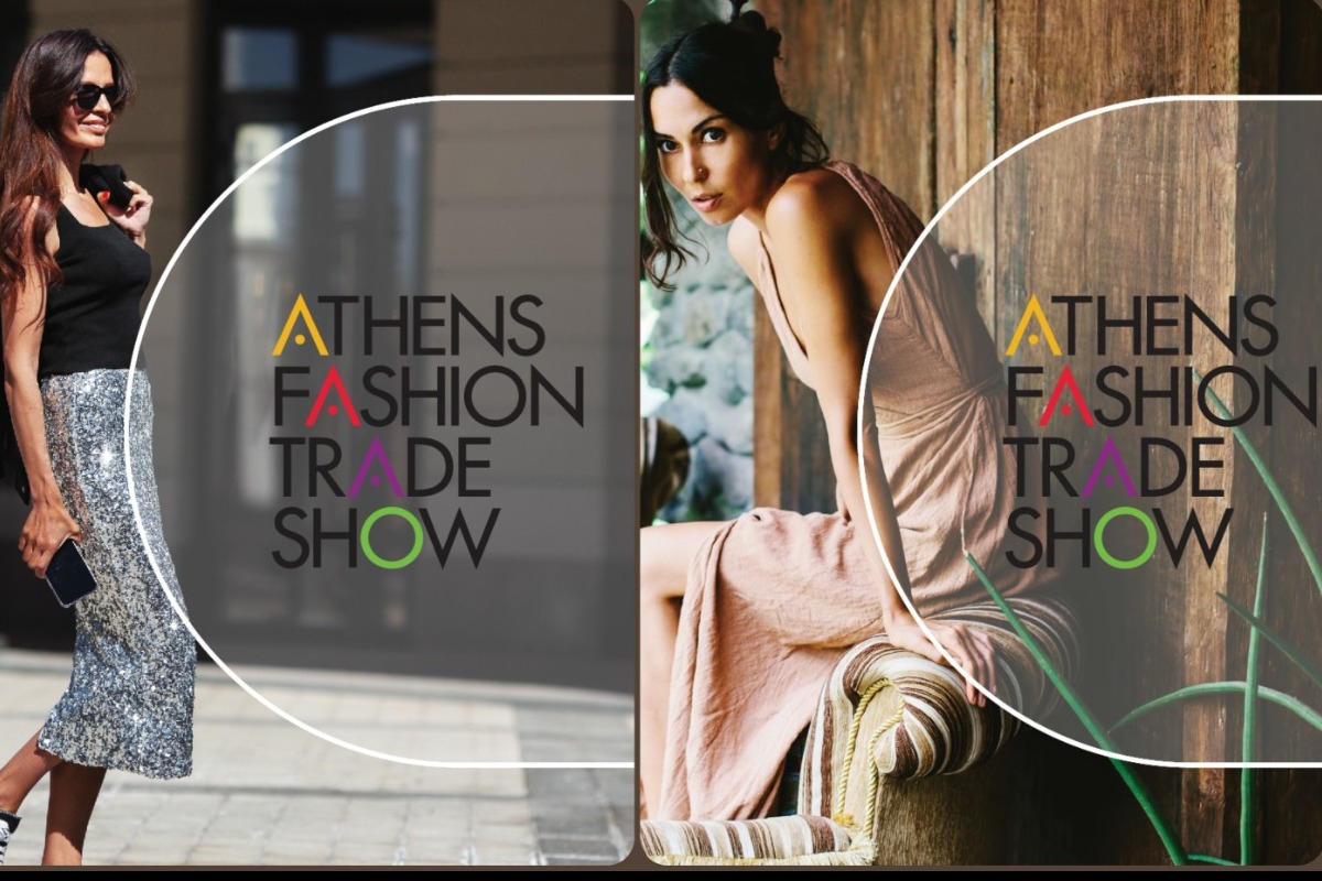 Αthens Fashion Trade Show: Η κορυφαία έκθεση μόδας από τις 26 έως τις 29 Σεπτεμβρίου στο Μetropolitan Expo!