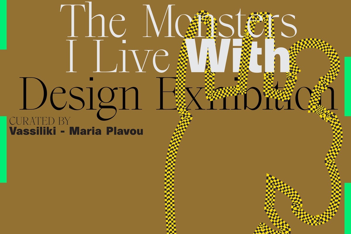 The Monsters I Live With ‑ Έκθεση Design στον πρώτο όροφο του Provellegios