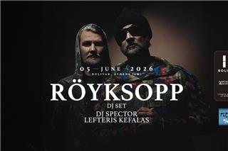 Röyksopp DJ Set στο Bolivar Beach Club