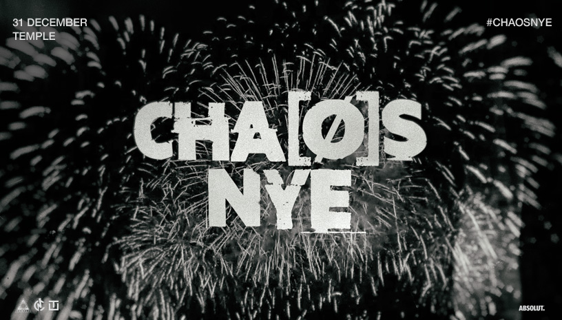 CHAOS NYE