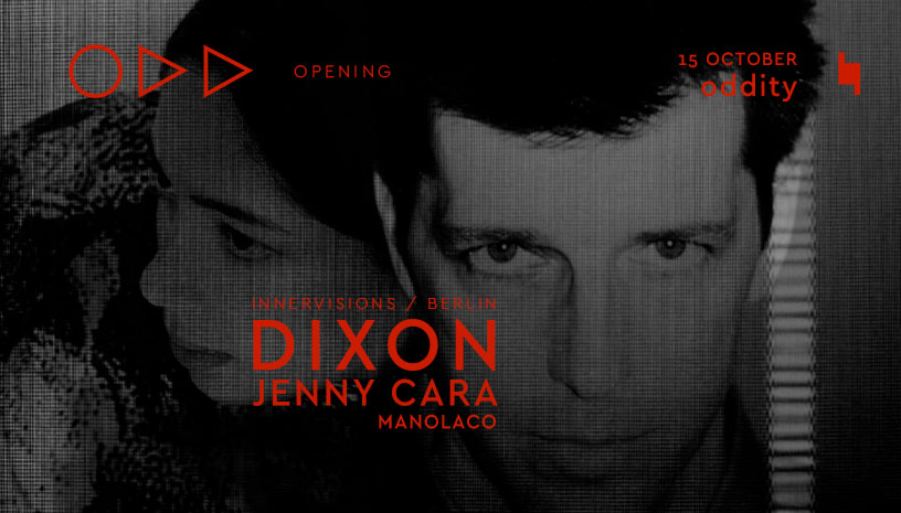 Oddity Club Opening: Blend with Dixon & Jenny Cara