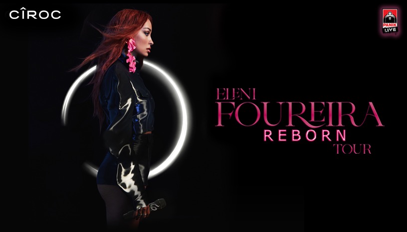 Eleni Foureira ‑ Reborn tour