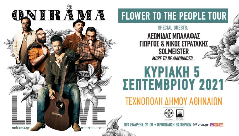 ONIRAMA Live Flower To The People Tour