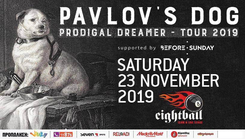 PAVLOV’S DOG ΘΕΣΣΑΛΟΝΙΚΗ 23 ΝΟΕΜΒΡΙΟΥ, EIGHTBALL CLUB