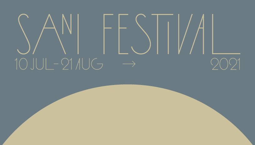 SANI FESTIVAL 2021